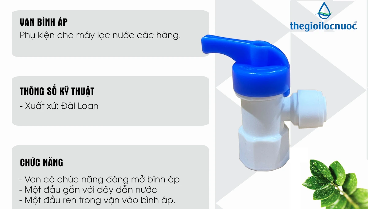 Thông Số Kĩ Thuật Van Bình áp Watek - Phụ Kiện Lọc Nước - Thế Giới Lọc Nước - 1Mall.vn