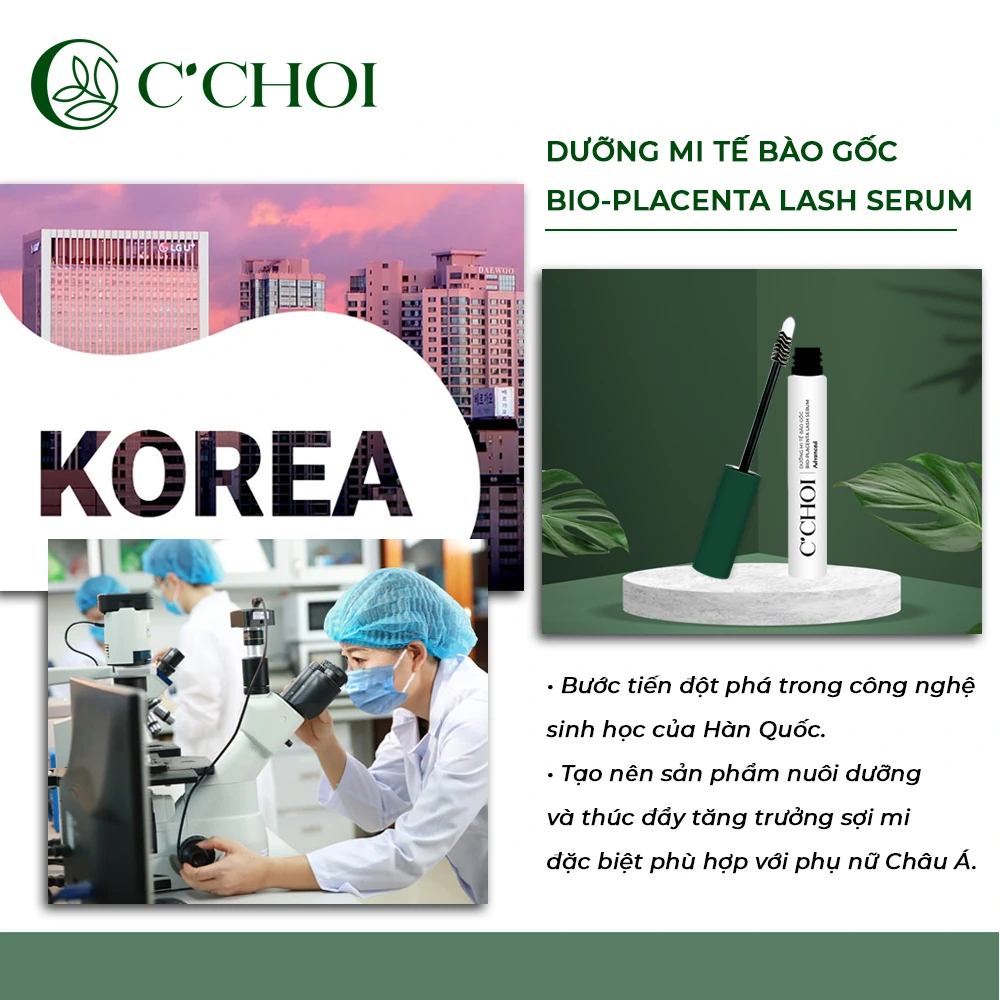 Dưỡng Mi Tế Bào Gốc C'choi - Bio-placenta Lash Serum - Bước đột Phá Trong Công Nghệ Sinh Học Hàn Quốc - 1Mall.vn