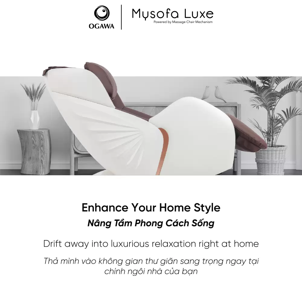 Enhance Your Homestyle - Ghế Massage Ogawa Mysofa Luxe (os-3161s)